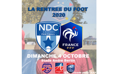 Evènement exceptionnel : la FFF pose ses valises à NDC dimanche 4 octobre !