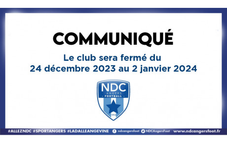 Communiqué - Vacances de Noël 